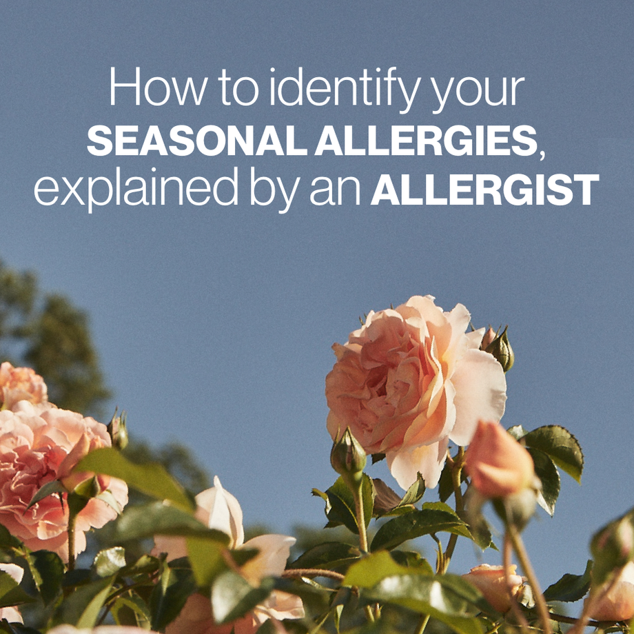 How to Identify Your Seasonal Allergies, Explained by an Allergist
