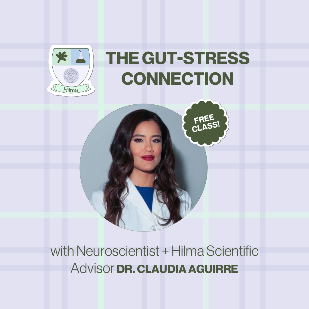 The Gut-Stress Connection Class with Dr. Claudia Aguirre